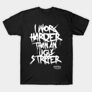 Work hard T-Shirt